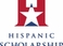 HISPANIC SCHOLARSHIP FUND