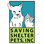 SAVING SHELTER PETS INCORPORATED