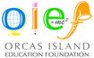 ORCAS ISLAND EDUCATION FOUNDATION