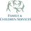 Family and Children Services