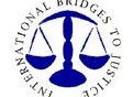 INTERNATIONAL BRIDGES TO JUSTICE