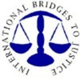 INTERNATIONAL BRIDGES TO JUSTICE