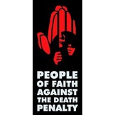 PEOPLE OF FAITH AGAINST THE DEATH PENALTY