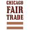CHICAGO FAIR TRADE