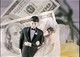 Marriage for Money or Love?