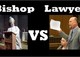 Bishops vs. Lawyers: Part Deux