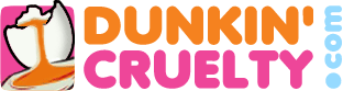 dunkincruelty