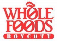 Boycott Whole Foods